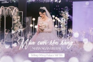 Ưu đãi tiệc cưới và những điều cần biết